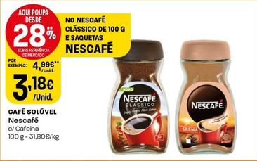 Oferta de Nescafé - Café Soluvel por 3,18€ em Intermarché
