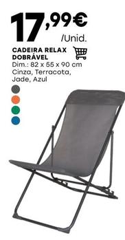 Oferta de Cadeira Relax Dobrável por 17,99€ em Intermarché