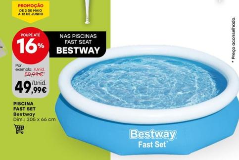 Oferta de Bestway - Piscina Fast Set por 49,99€ em Intermarché