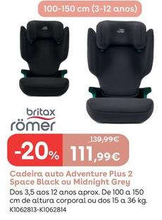 Oferta de Britax Romer - Cadeira Auto Adventure Plus 2 Space Black Ou Midnight Grey por 111,99€ em Toys R Us