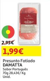 Oferta de Damatta - Presunto Fatiado por 1,99€ em Auchan