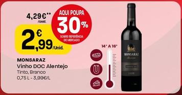 Oferta de Monsaraz - Vinho Doc Alentejo por 2,99€ em Intermarché