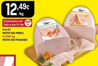Oferta de Porsi - Peito De Peru por 12,49€ em Intermarché