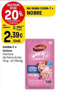 Oferta de Nobre - Cuida-t + por 2,39€ em Intermarché