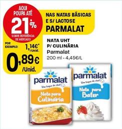 Oferta de Parmalat - Nata Uht P/culinária por 0,89€ em Intermarché