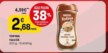 Oferta de Nestlé - Tofina por 2,68€ em Intermarché