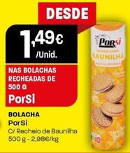 Oferta de Porsi - Bolacha por 1,49€ em Intermarché