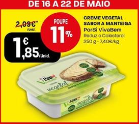 Oferta de Porsi - Creme Vegtal Sabor A Manteiga  por 1,85€ em Intermarché