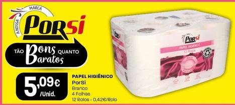 Oferta de Porsi - Papel Higiénico por 5,09€ em Intermarché
