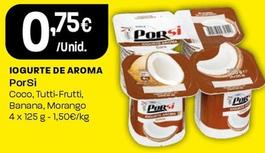 Oferta de Porsi - Iogurte De Aroma por 0,75€ em Intermarché