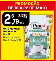 Oferta de Porsi - Café Moagem Universal  por 2,79€ em Intermarché