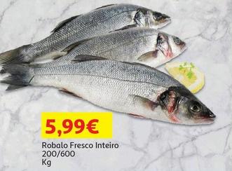 Oferta de Robalo Fresco Inteiro 200/600  por 5,99€ em Auchan