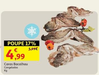 Oferta de Caras Bacalhau por 4,99€ em Auchan