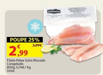 Oferta de Filete Peixe Gato Riscado Congelado  por 2,99€ em Auchan