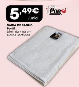 Oferta de Porsi - Saida De Banho  por 5,49€ em Intermarché