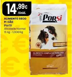 Oferta de Porsi - Alimento Seco P/Cao por 14,99€ em Intermarché