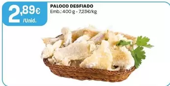 Oferta de Paloco Desfiado  por 2,89€ em Intermarché