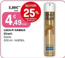 Oferta de Elnett - Laca P/ Cabelo por 4,49€ em Intermarché