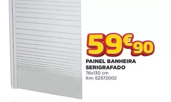 Oferta de Scrigrafado - Painel Banheira por 59,9€ em Bricomarché