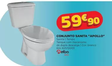 Oferta de .Com - Delba - Conjunto Sanita "apollo" por 59,9€ em Bricomarché