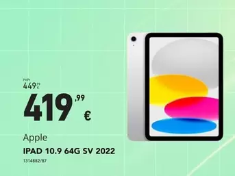 Oferta de Apple -  iPad 10.9 64G SV 2022 por 419,99€ em Radio Popular