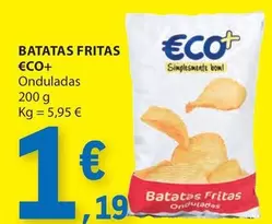 Oferta de Eco+ - Batatas Fritas por 1,19€ em E.Leclerc