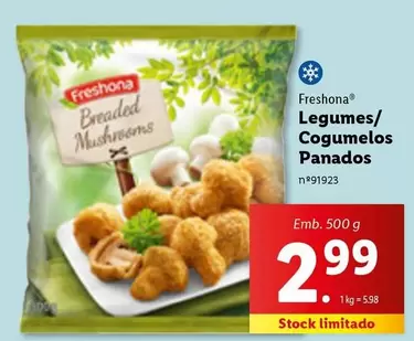 Oferta de Freshona - Legumes/ Cogumelos Panados por 2,99€ em Lidl