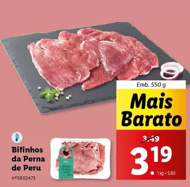 Oferta de Bifinhos Da Perna De Peru por 3,19€ em Lidl