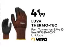 Oferta de Vito - Luva Thermo-tec por 4,99€ em Bricomarché