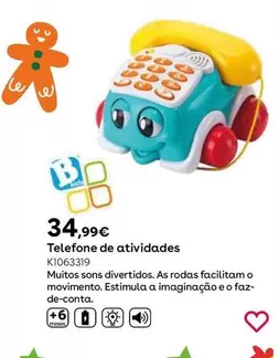 Oferta de Telefone De Atividades  por 34,99€ em Toys R Us