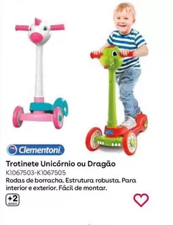 Oferta de Clementoni - Trotinete Unicórnio Ou Dragãoem Toys R Us