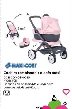 Oferta de Cadeira Combinada + Alcofa Maxi Cosi Cor-de-roscaem Toys R Us