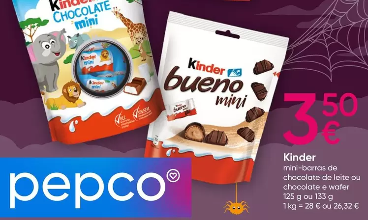 Oferta de Mini - Ferrero - Kinder por 3€ em Pepco