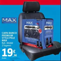 Oferta de Max - Capa Banco Premium Style Pele por 19,9€ em E.Leclerc