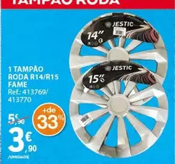 Oferta de 1 Tampão Roda R14/r15 Fame por 3,9€ em E.Leclerc