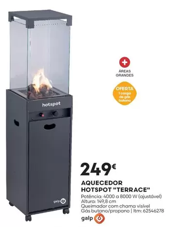 Oferta de A+ - Aquecedor Hotspot "terrace" por 249€ em Bricomarché