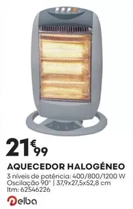 Oferta de Delba - Aquecedor Halogeneo por 21,99€ em Bricomarché