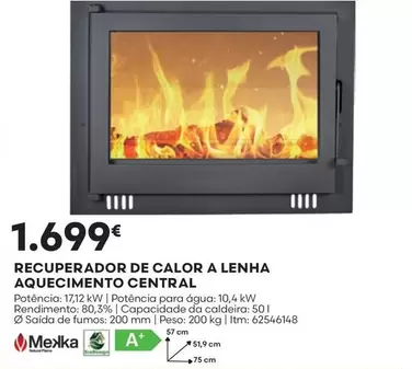 Oferta de Mejka - Recuperador De Calor A Lenha Aquecimento Central por 1699€ em Bricomarché