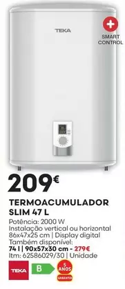 Oferta de Teka - Termoacumulador Slim 47 L por 209€ em Bricomarché