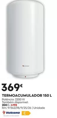 Oferta de Vulcano - Termoaccumulador 150l por 369€ em Bricomarché