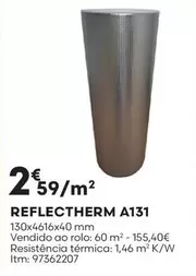 Oferta de Reflectherm A13! por 2,59€ em Bricomarché