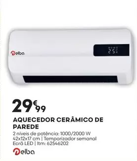 Oferta de Delba - Aquecedor Ceramico De Parede por 29,99€ em Bricomarché