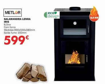 Oferta de Eco+ - Salamandra Lenha Iiris por 599€ em E.Leclerc