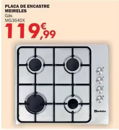 Oferta de Meireles - Placa De Encastre por 119,99€ em E.Leclerc