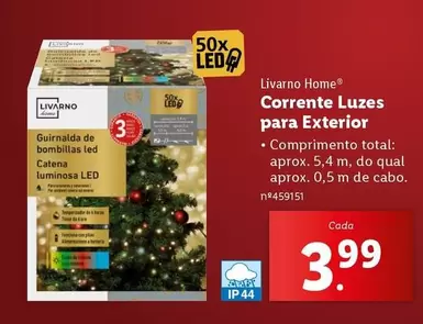 Oferta de A+ - Corrente Luzes Para Exterior por 3,99€ em Lidl