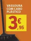 Oferta de .Com - Vassoura Com Cabo Plastico por 3,95€ em E.Leclerc