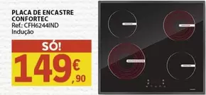 Oferta de Confortec - Placa De Encastre por 149,9€ em E.Leclerc