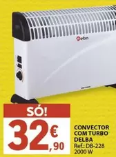 Oferta de Delba - Convector Com Turbo por 32,9€ em E.Leclerc