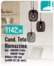 Oferta de Cand Teto Romazzina por 142,9€ em E.Leclerc