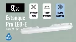 Oferta de Estanque Pro Led-e por 9,9€ em E.Leclerc